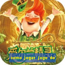 como jogar jogo do bicho pelo celular